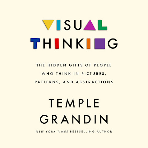 Visual Thinking by Temple Grandin